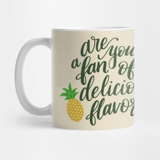 Delicious flavor Mug